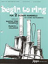 Begin to Ring Handbell sheet music cover